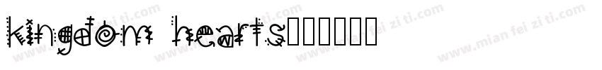 Kingdom Hearts字体转换